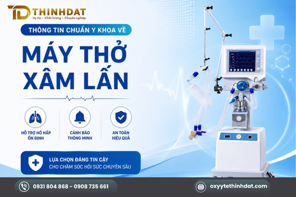 Thông tin chuẩn y khoa về máy thở xâm lấn